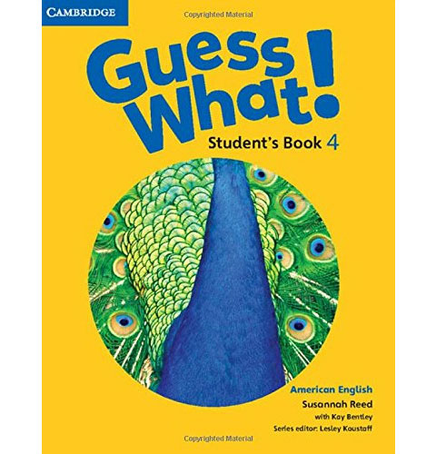 AMERICAN ENGLISH GUESS WHAT! 4 STUDENTBOOK